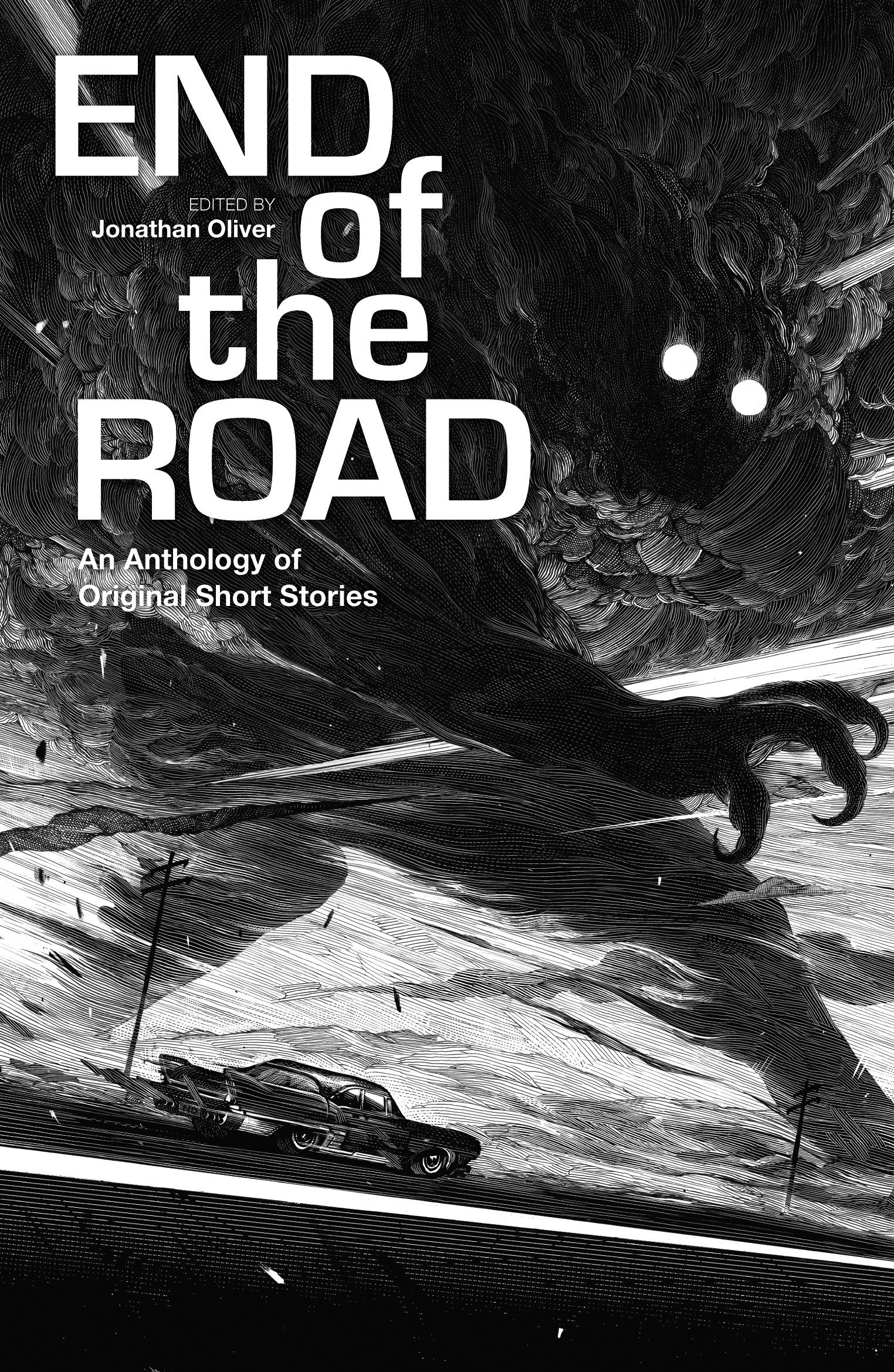 End of the Road: An Anthology of Original Fiction