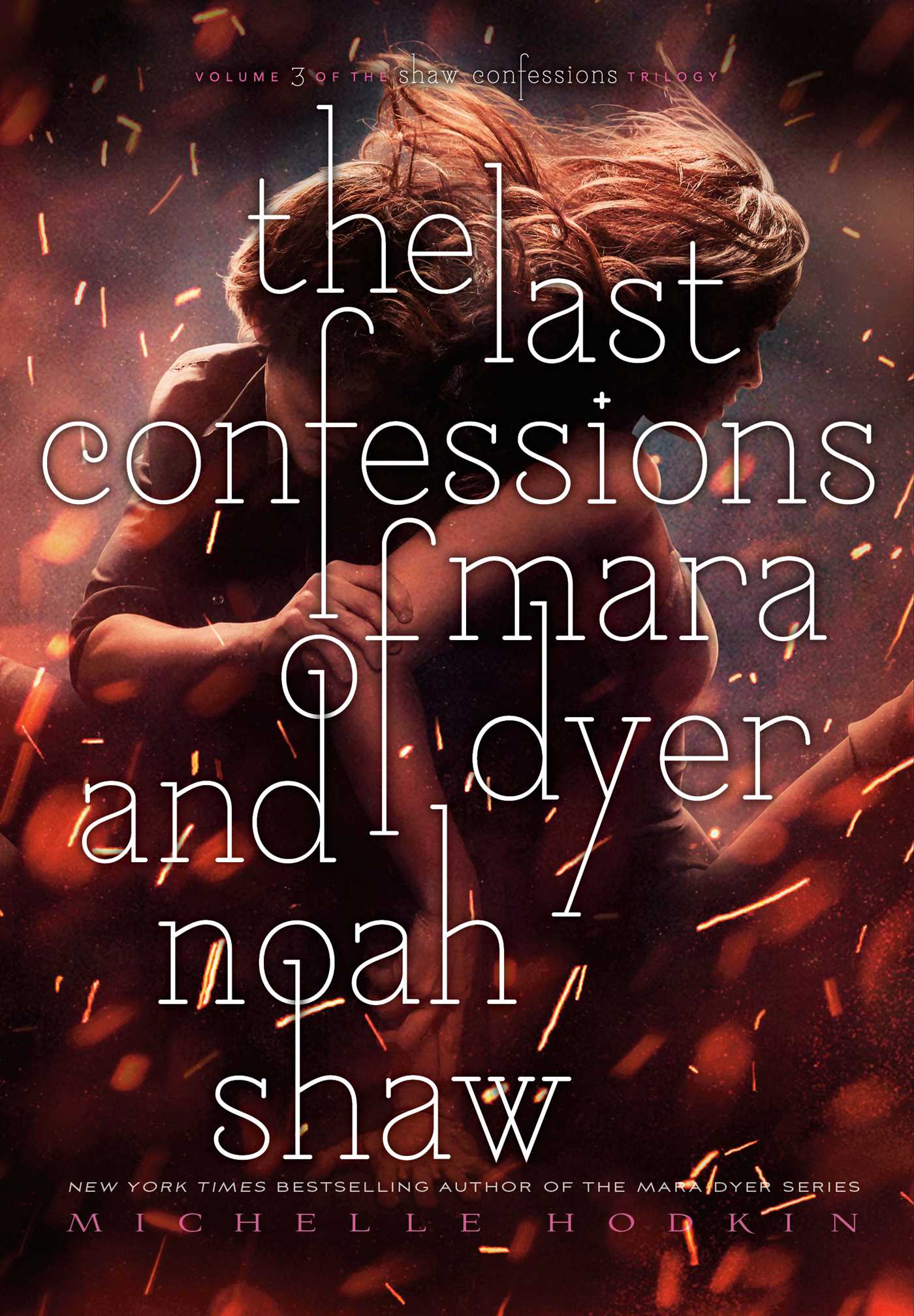 Last Confessions of Mara Dyer and Noah Shaw