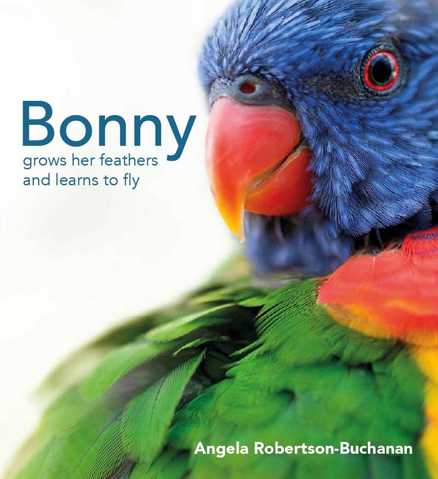 Picture of Bonny Grows Her Feathers and Learns to Fly