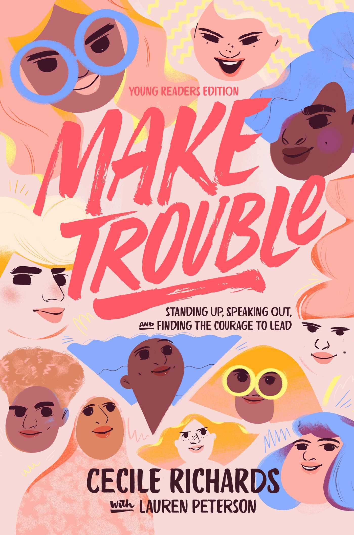 Picture of Make Trouble Young Readers Edition