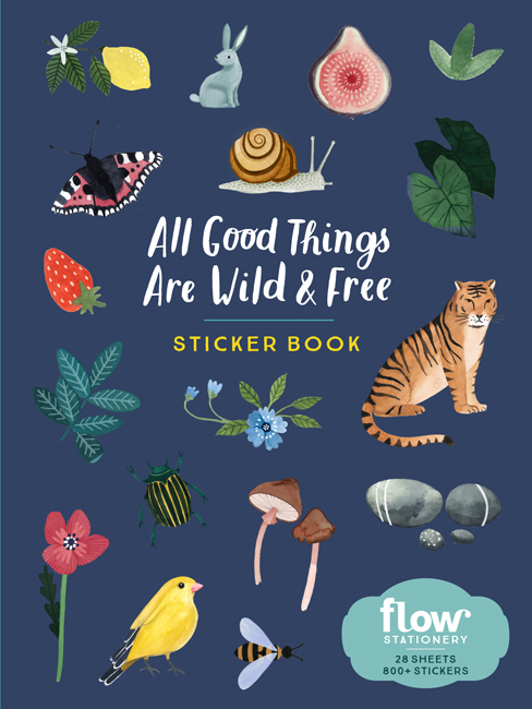 Picture of All Good Things Are Wild and Free Sticker Book