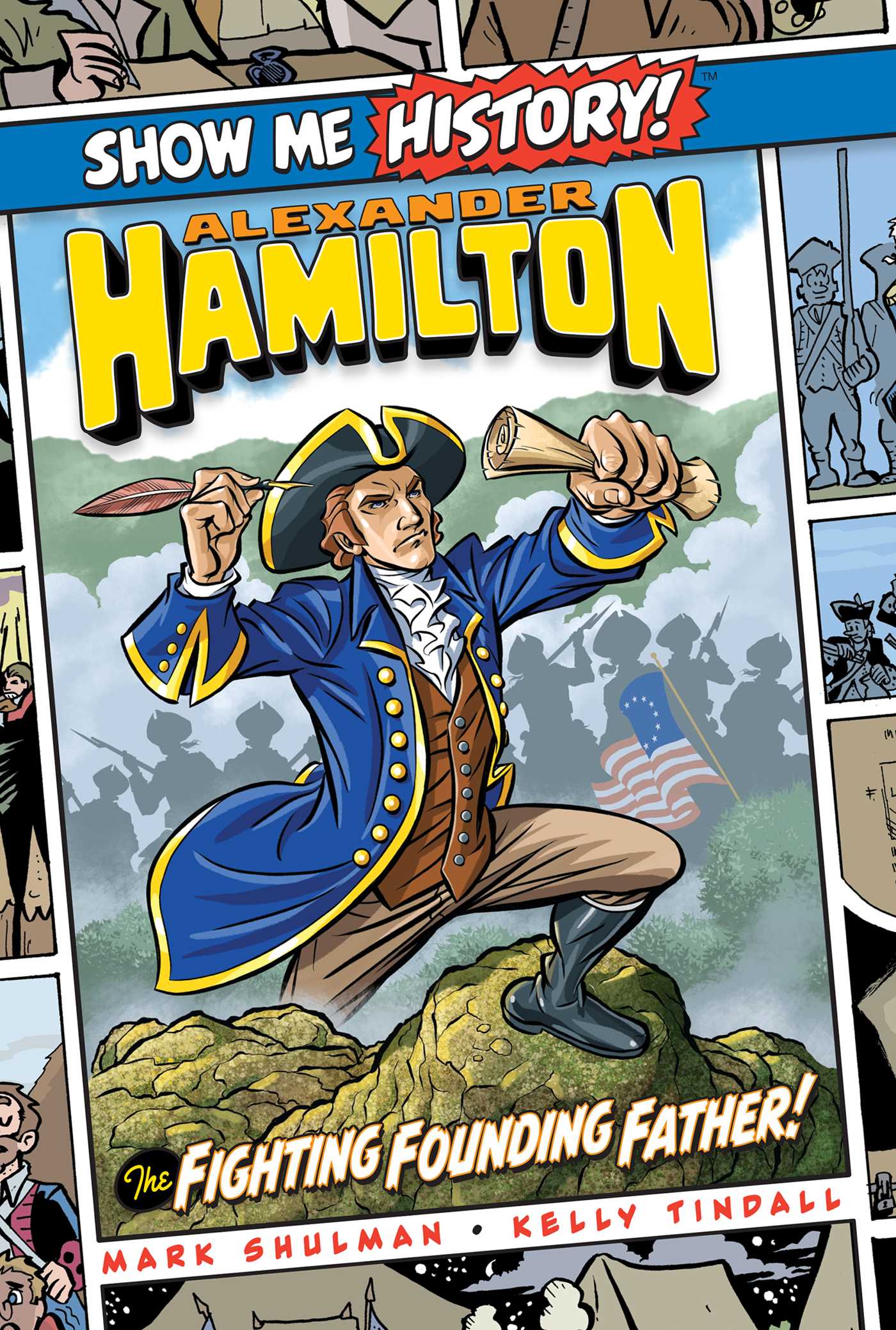 Picture of Alexander Hamilton: The Fighting Founding Father!
