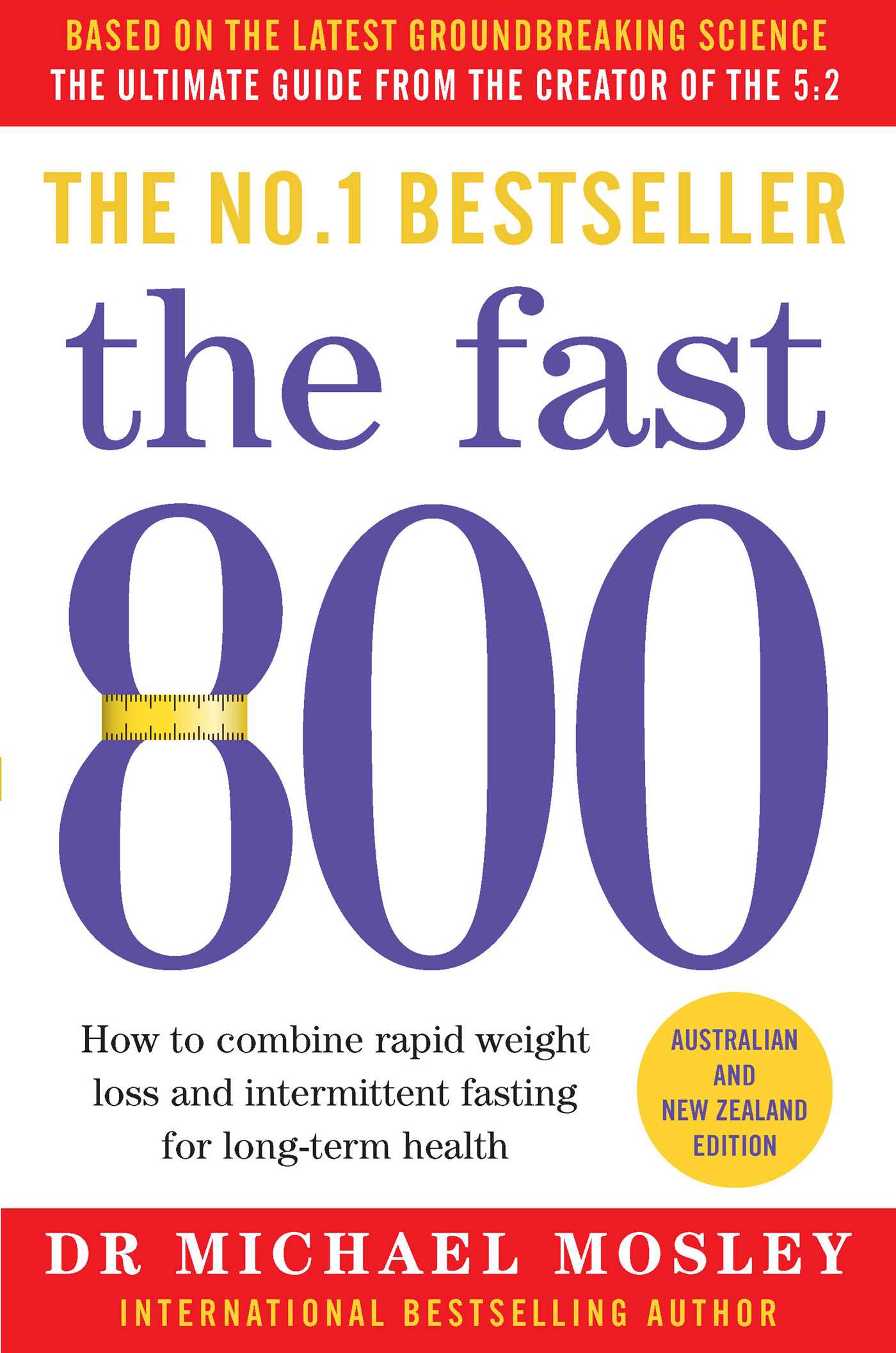 Picture of Fast 800: How to combine rapid weight loss and intermittent fasting for long-term health