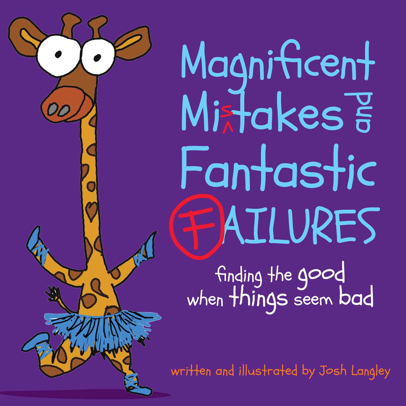 Picture of Magnificent Mistakes and Fantastic Failures