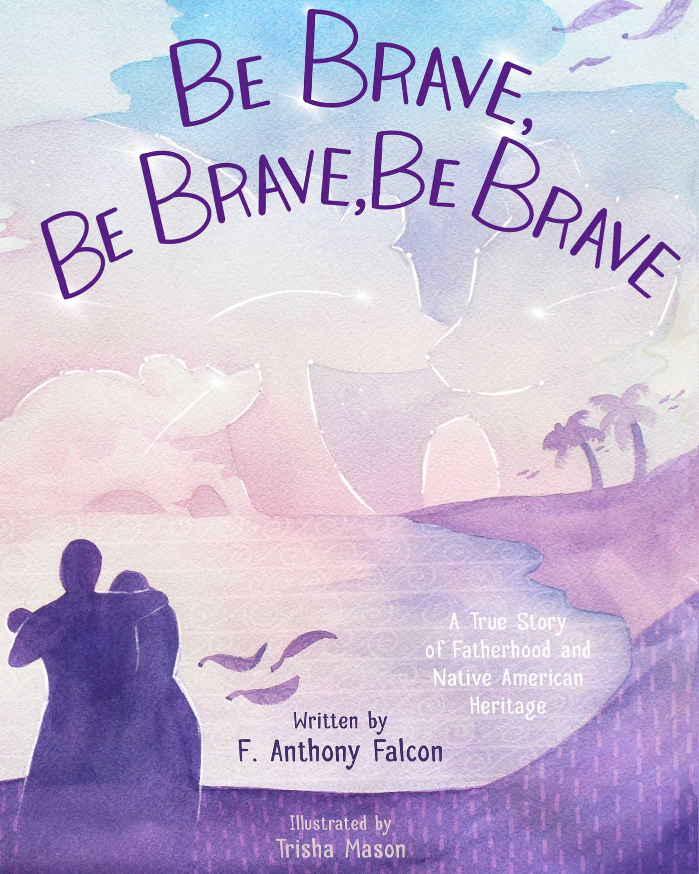 Picture of Be Brave, Be Brave, Be Brave