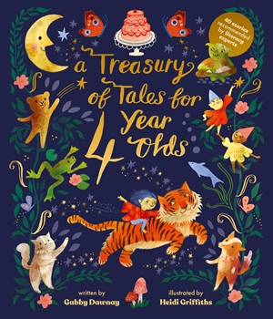 A Treasury of Tales for Four Year Olds