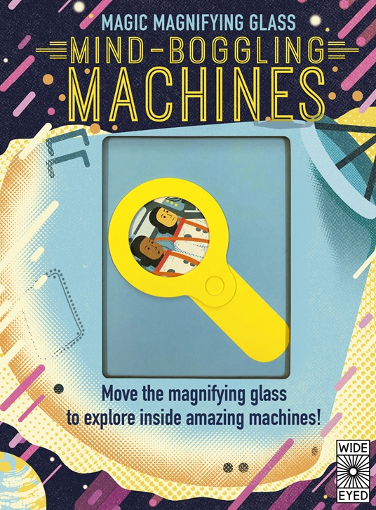 Magic Magnifying Glass: Mind-Boggling Machines