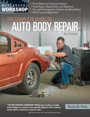 The Complete Guide to Auto Body Repair, 2nd Edition