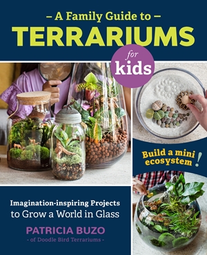 A A Family Guide to Terrariums for Kids