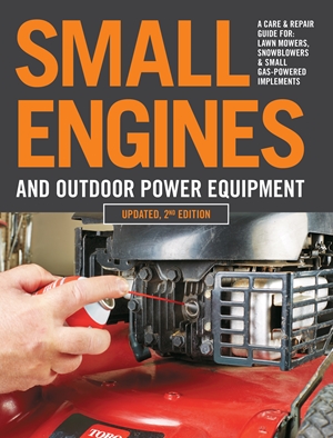 Small Engines and Outdoor Power Equipment, Updated  2nd Edition
