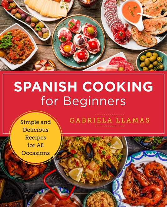 Spanish Cooking for Beginners