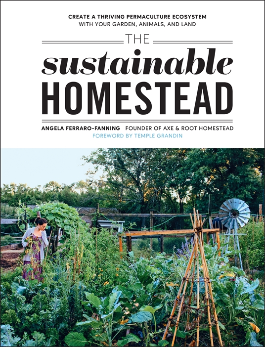 The Sustainable Homestead