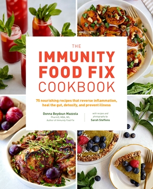 The Immunity Food Fix Cookbook