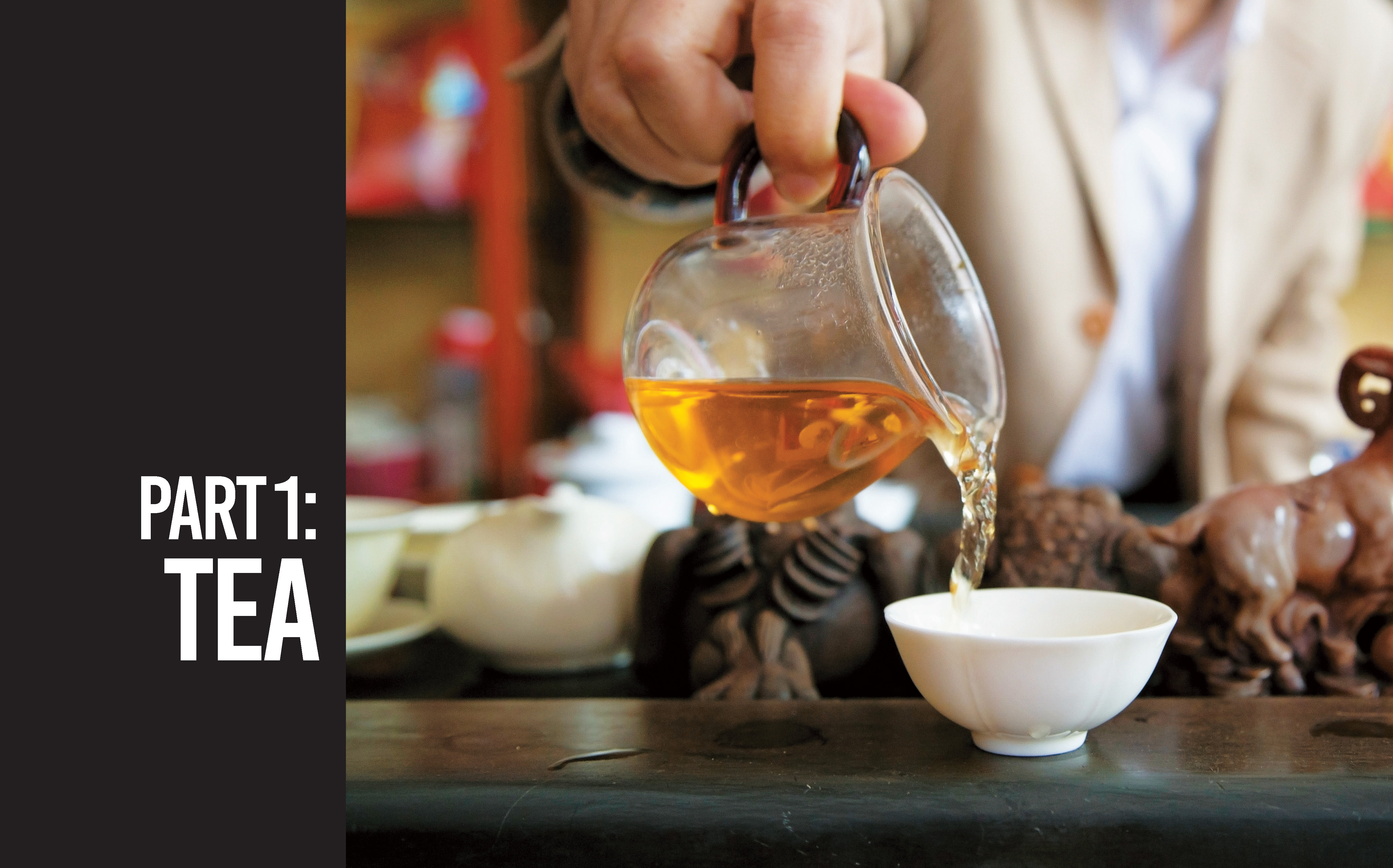 The Art and Craft of Tea