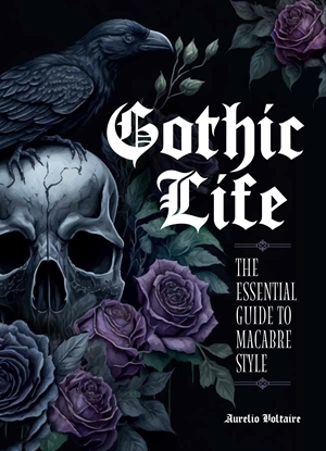 Gothic Life
