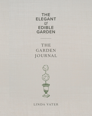 The The Elegant & Edible Garden and The Garden Journal Boxed Set
