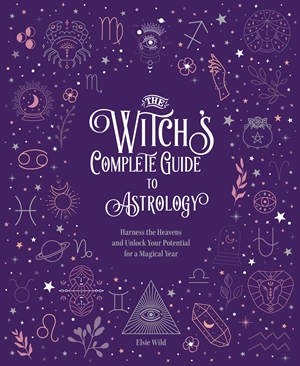 The The Witch's Complete Guide to Astrology