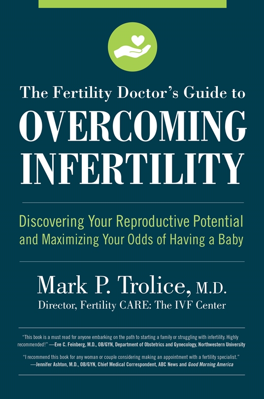 The Fertility Doctor's Guide to Overcoming Infertility