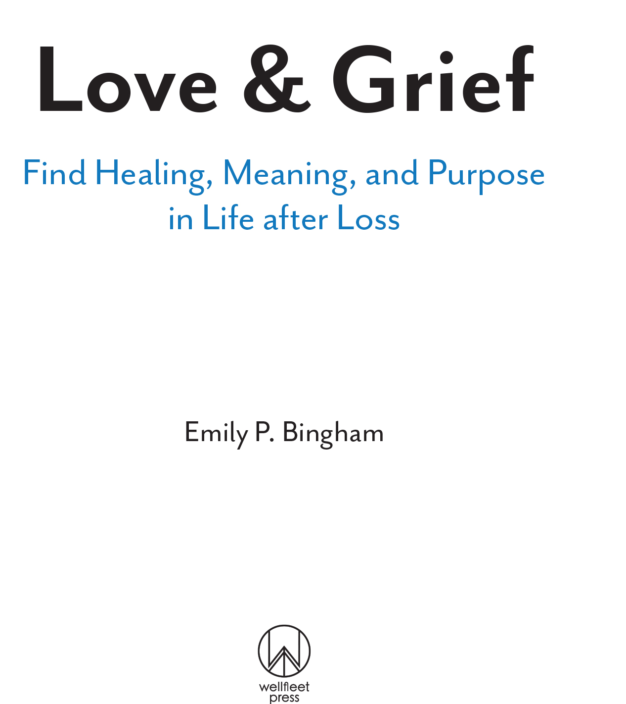 Love & Grief