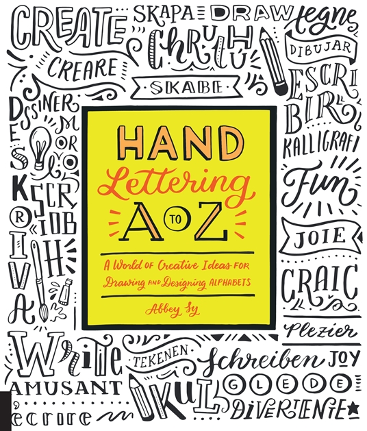 Hand Lettering A to Z by Abbey Sy, Quarto At A Glance