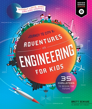 Adventures in Engineering for Kids