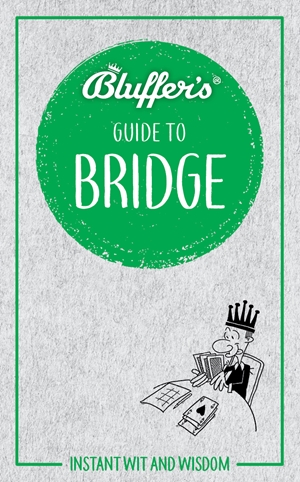 Bluffer's Guide to Bridge