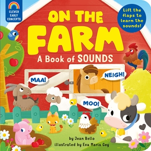 On the Farm: A Book of Sounds