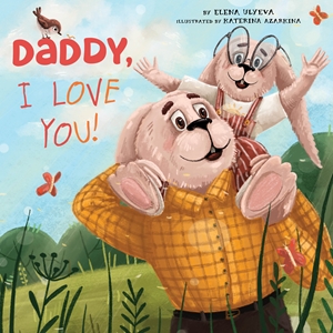 Daddy I Love You!