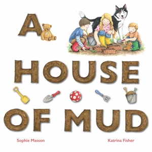 A House of Mud