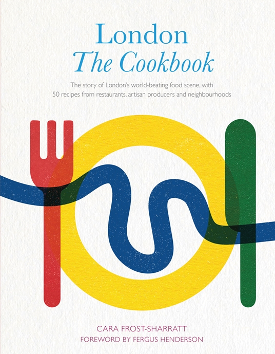 London: The Cookbook