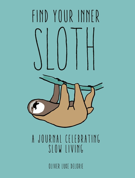 Find your Inner Sloth