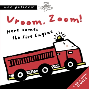 Vroom, Zoom! Here Comes The Fire Engine