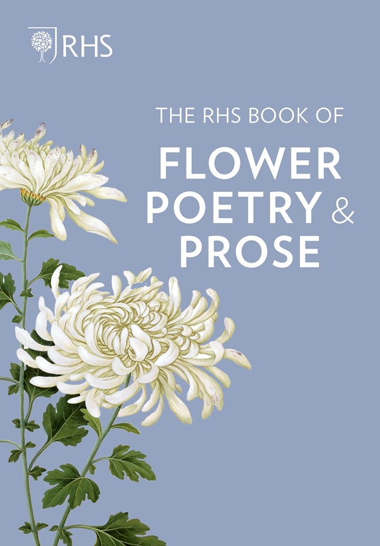 The RHS Book of Flower Poetry and Prose