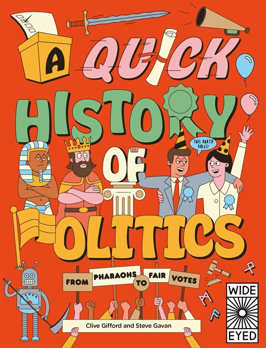 A Quick History of Politics