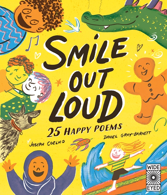 Smile Out Loud by Joseph Coelho, Quarto At A Glance