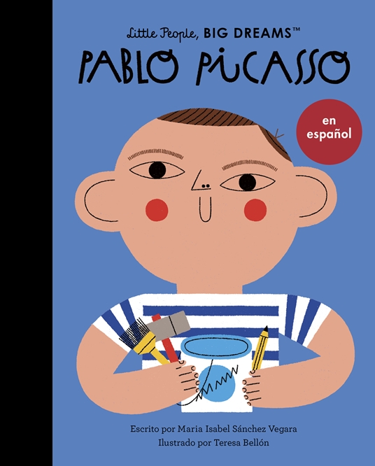 Pablo Picasso (Spanish Edition) by Maria Isabel Sanchez Vegara | Quarto At  A Glance | The Quarto Group