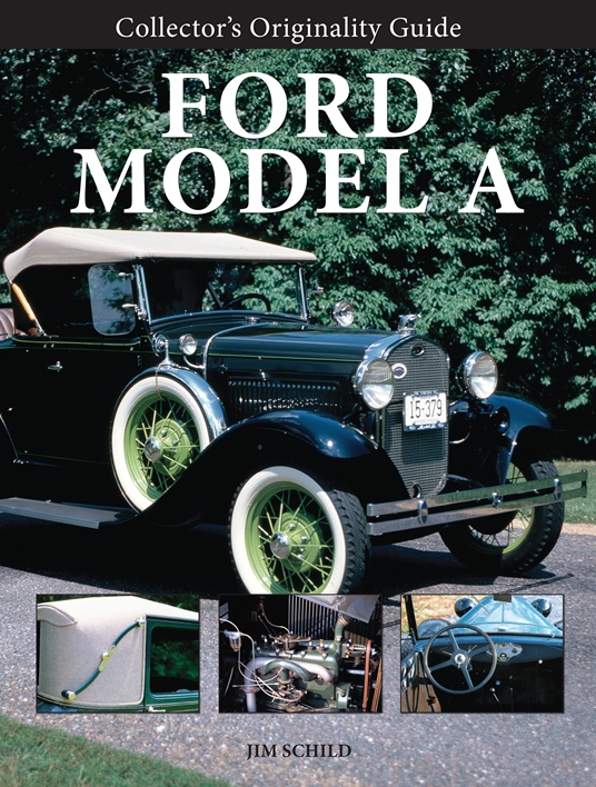 Collector's Originality Guide Ford Model A
