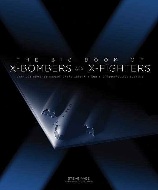 The Big Book of X-Bombers & X-Fighters