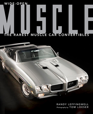 Wide-Open Muscle The Rarest Muscle Car Convertibles