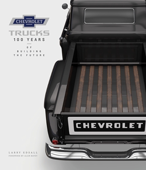 Chevrolet Trucks 100 Years of Building the Future