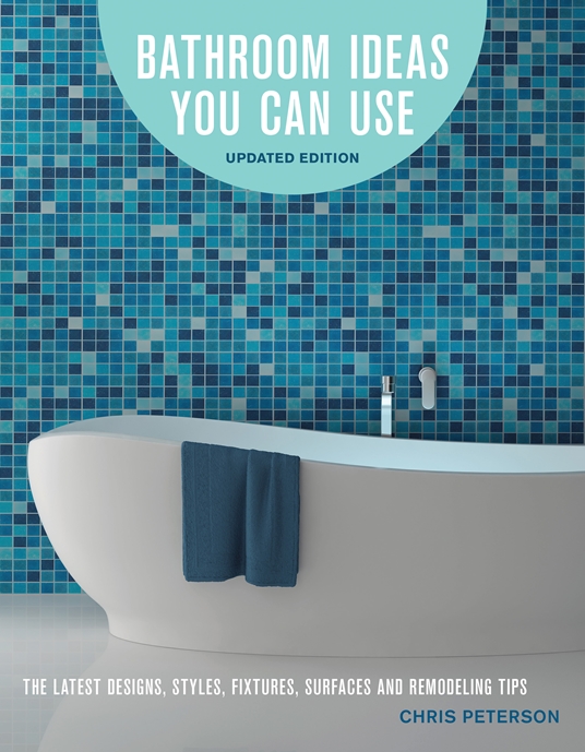 Bathroom Ideas You Can Use, Updated Edition