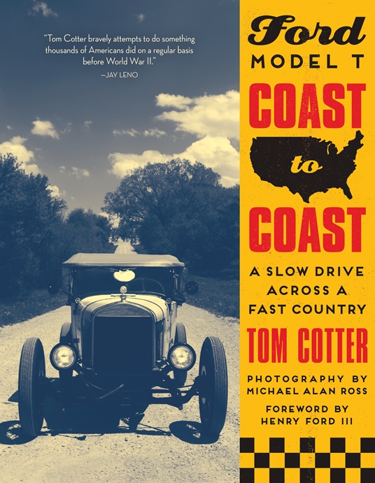 Ford Model T Coast to Coast