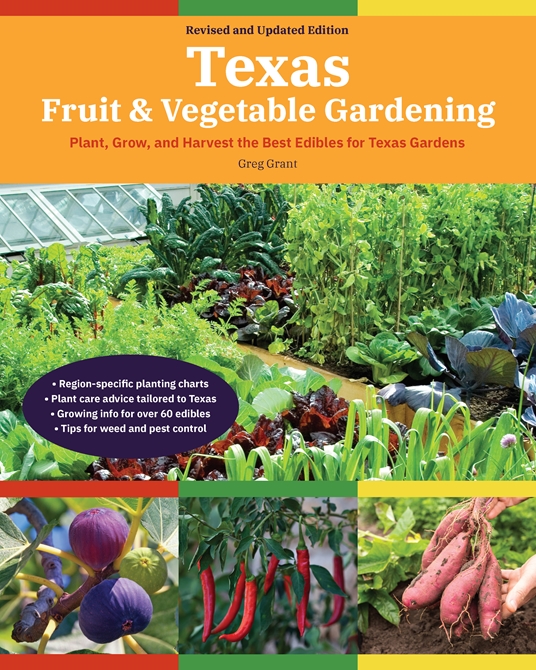 Texas Fruit Vegetable Gardening 2nd, Gardening In Hawaii Tips