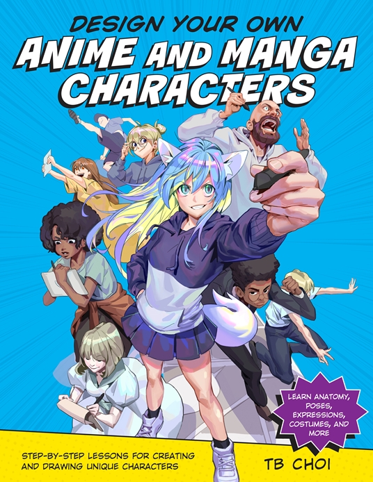 Design Your Own Anime and Manga Characters by TB Choi, Quarto At A Glance