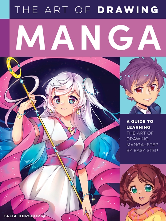 How to Draw Manga for the Beginner: Step by Step Guides in Drawing