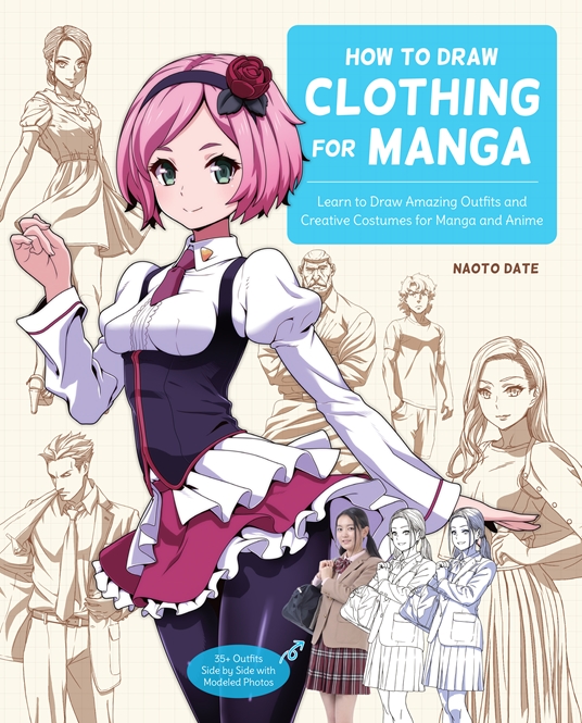 How to Draw Clothing for Manga by Naoto Date | Quarto At A Glance | The  Quarto Group