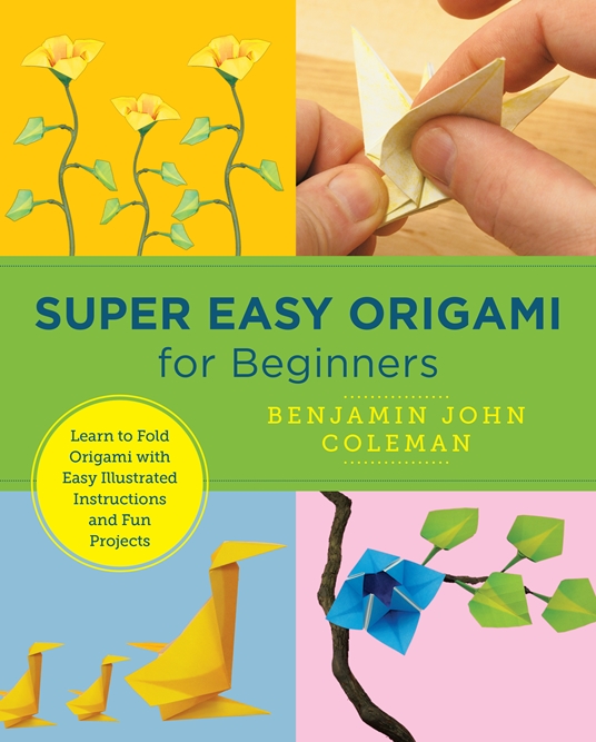 Super Easy Origami for Beginners