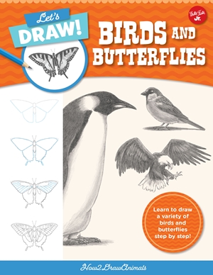 Let's Draw Birds & Butterflies