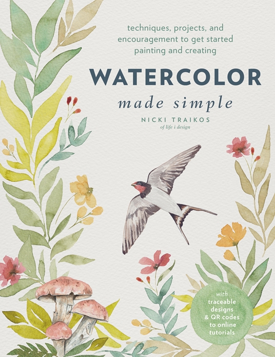 The Beginner's Watercolor E-Book: Start Painting Today eBook by