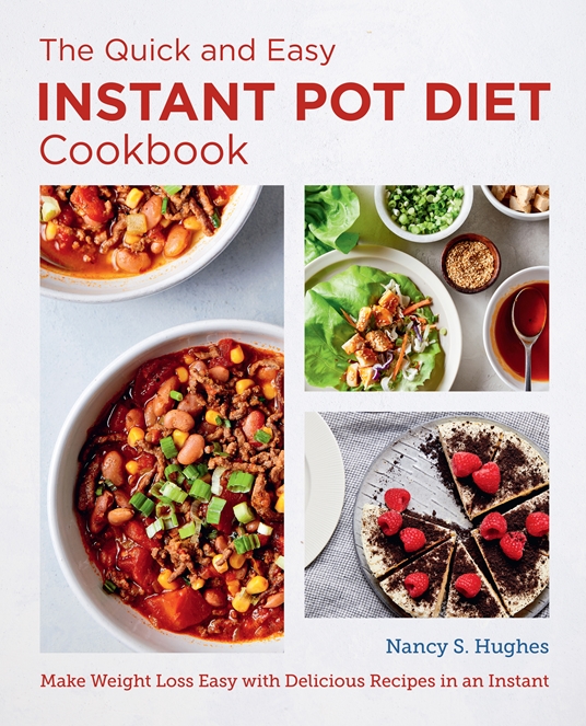 The Quick and Easy Instapot Diet Cookbook